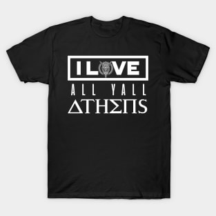'I Love Athens Y'All' Awesome Athens Greek Mythology Gift T-Shirt